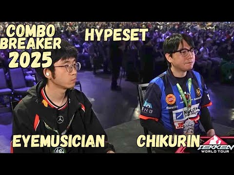 EYEMUSICIAN VS CHIKURIN COMBO BREAKET 2025 TEKKEN