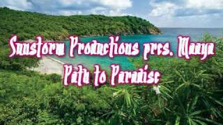 Sunstorm Productions pres. Maaya - Path to Paradise