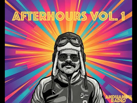 ANDUANDU – Afterhours Vol. 1 | Deep / Latin House DJ Mix