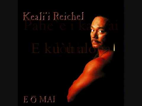 E O Mai - Keali'i Reichel lyrics