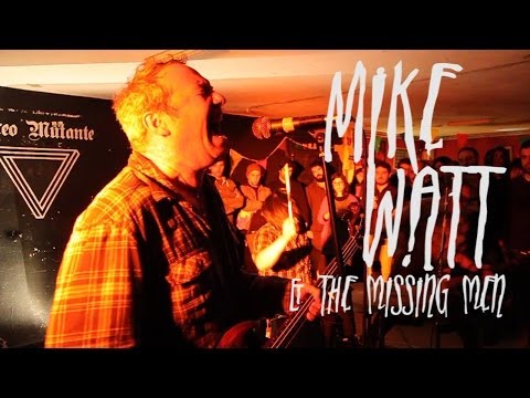 Mike Watt & The Missingmen @ Liceo Mutante