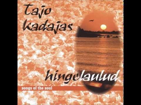 Tajo Kadajas - Hingelaulud (Full album)