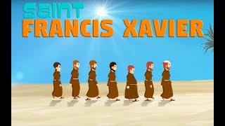 Story of Saint Francis Xavier | English | Story of Saints For Kids