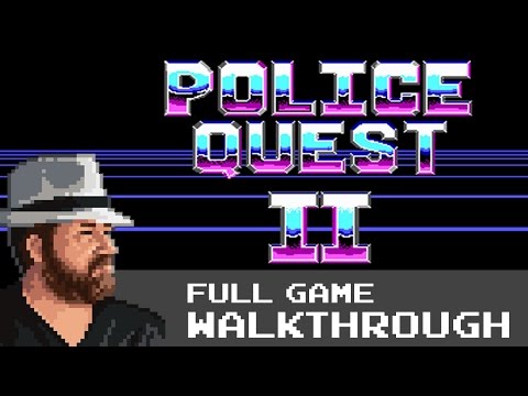 Police Quest II: The Vengeance - Full Game Walkthrough/No Commentary