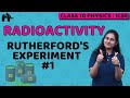 Radioactivity Class 10 Science ICSE Selina Chapter 12 Rutherford S Experiment 1 Physics