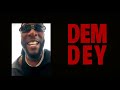 Burna Boy Dem Dey Official Visualizer