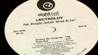 Lectroluv - Struck By Love (Dope Dub) 1994