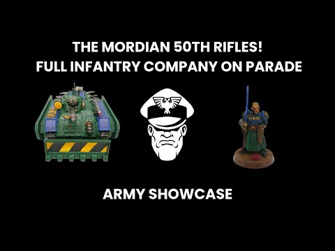The Mordian 50th Rifles! - Army Showcase
