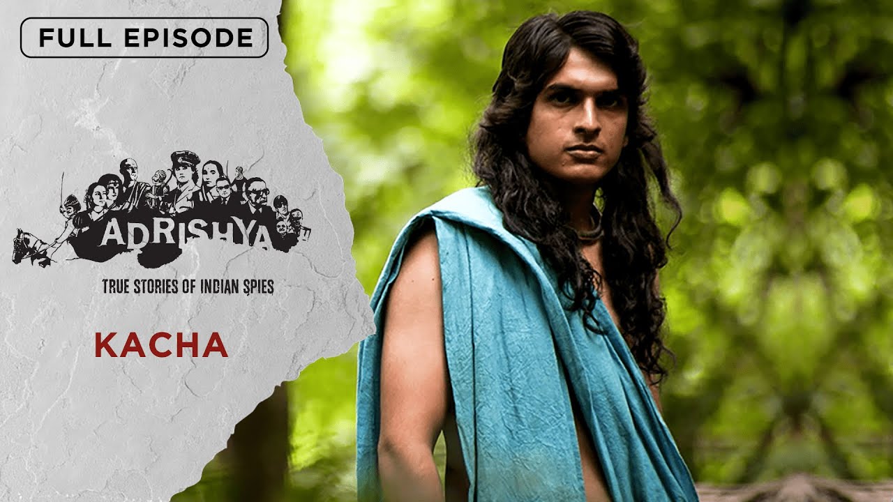 KACHA - The Spy | Adrishya Full Episode | EPIC