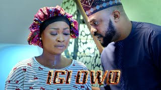 IGI OWO Latest Yoruba Movie 2024 Odunlade Adekola | Rotimi Salami | Anike Ami | Antar Laniyan|Ashabi