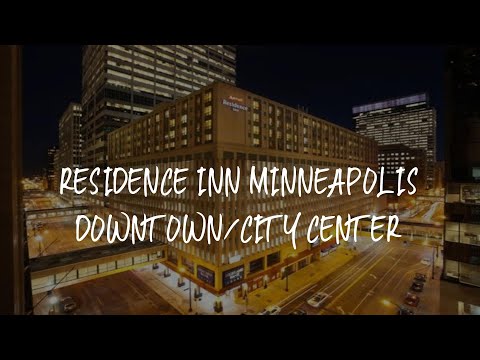 Residence Inn Minneapolis Downtown/City Center Review - Minneapolis , United States of America