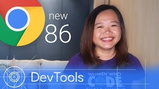 Chrome 86 - What’s New in DevTools