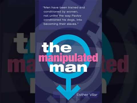 "The Manipulated Man" by Esther Vilar