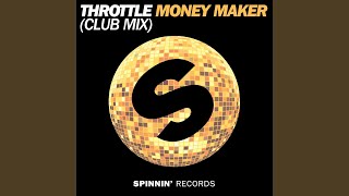 Money Maker (Club Mix)