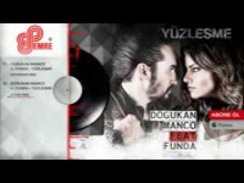 dogukan manco ft  funda yuzlesme radio mix hi 41437
