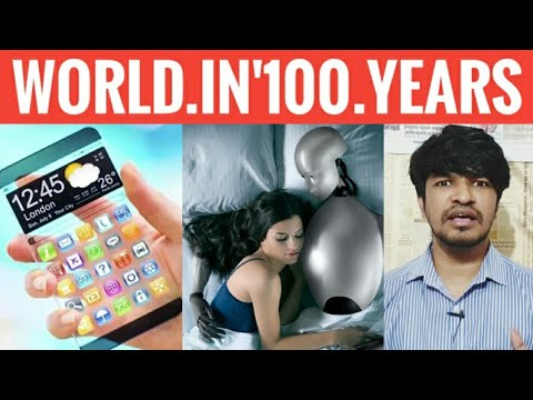 World in Next 100 Years | Tamil | Madan Gowri