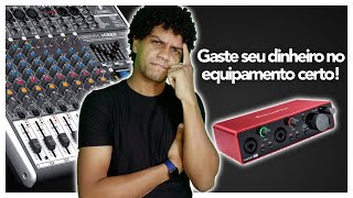 MESA DE SOM OU INTERFACE DE AUDIO? ENTENDA A DIFERENÇA E SAIBA QUAL COMPRAR!