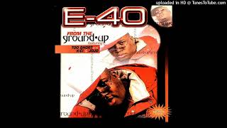 E-40- B1- Tr-mp Change- Clean Version