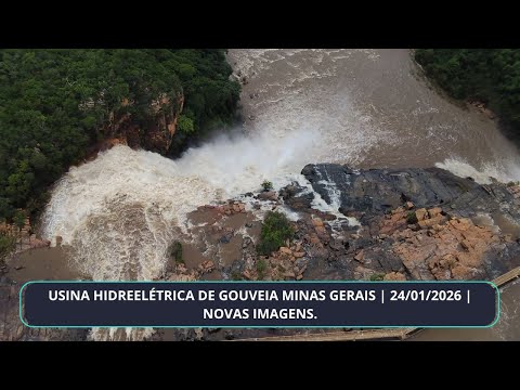 USINA HIDREELÉTRICA DE GOUVEIA MINAS GERAIS | 24/01/2026 | NOVAS IMAGENS.