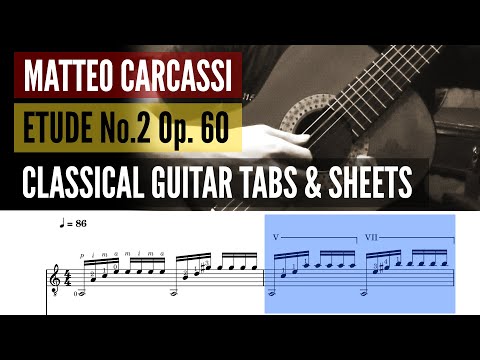 Etude No.2 Op.60 - Matteo Carcassi | Guitar Tabs & Scores by Dilieh