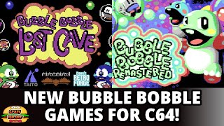 Bubble Bobble Remastered & Lost Cave C64 - NEW C64 Games!