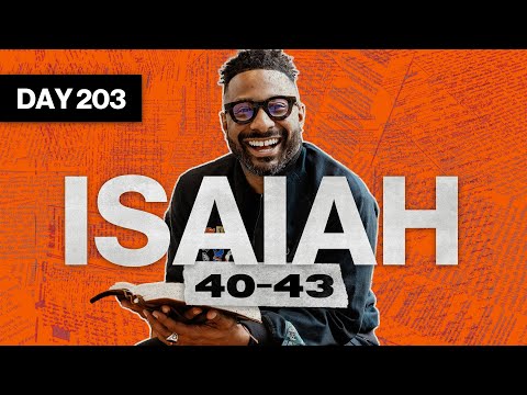 Day 203: Isaiah 40-43 | Read The Bible In A Year | Bible Study with Commentary by Dr. Manny Arango