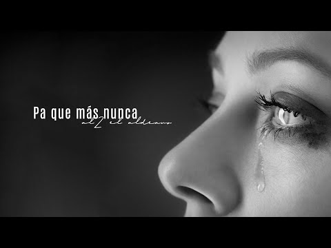 Al2 El Aldeano - Pa Que Mas Nunca