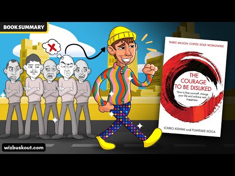 The Courage To Be Disliked (Animated Summary) | Achieve Absolute Freedom From People's Expectations