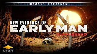 Forbidden Archeology: SUPPRESSED New Evidence of Early Man - HD FEATURE FILM