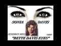 Sonia Davis Bette Davis Eyes