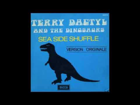 TERRY DACTYL AND THE DINOSAURS - Seaside shuffle