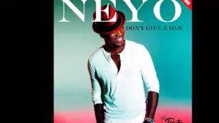 Ne-Yo - Don&#39;t Give A Dam