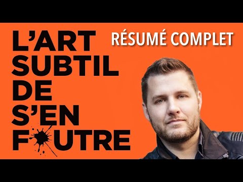 L’art subtil de s’en foutre (résumé)