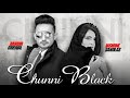 Chunni Black Official Song Jasmine Sandlas Ranbir Grewal New Punjabi Song 2019