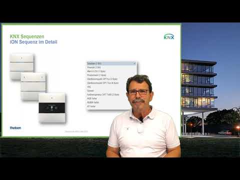 Online-Seminar: KNX Sequenzen einfach zu konfigurieren, sehr leistungsfähig in der Applikation