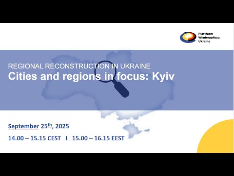 Cities and regions in focus: Kyiv