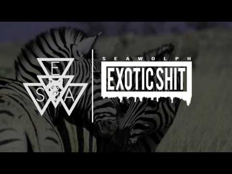 Seawolph - Exotic Shit