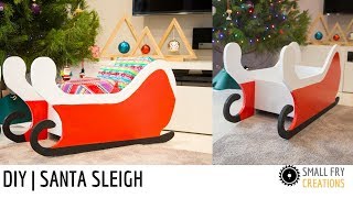 DIY | How to make a simple Santa Sleigh using limited tools