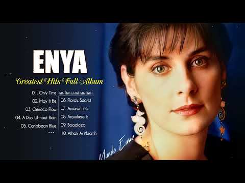 ENYA Greatest Hits Full Album 💟 The Very Best Of ENYA Songs 💟  ENYA Collection 2021
