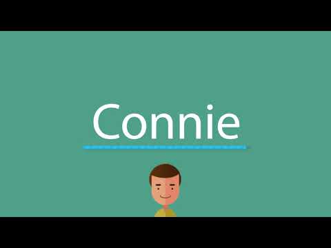 How to say Connie