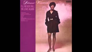 Dionne Warwick - Let Me Go To Him