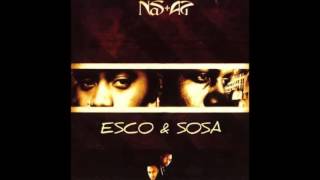 NAS &amp; AZ ESCO &amp; SOSA (MIXTAPE)