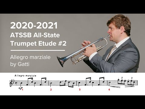 2020-2021 ATSSB All State Trumpet Etude #2 - Allegro marziale by Gatti