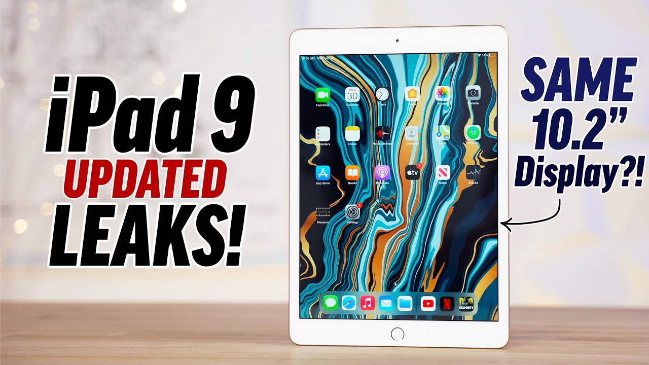 Apple iPad 9 Coming in 48 days - Here's what to Expect!