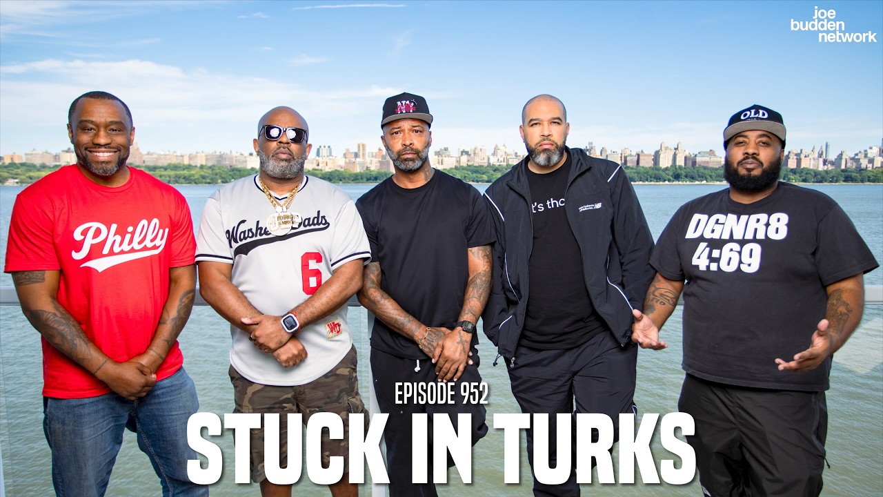 The Joe Budden Podcast Episode 952 | Stuck In Turks