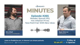 Monster SpaceX IPO, Hot Inflation Prints and New Fed Chair With New Ideas