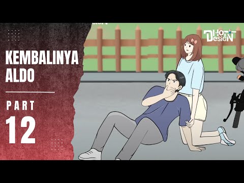 KEMBALINYA ALDO PART 12 - Animasi Sekolah