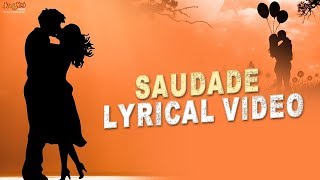 Saudade Full Song With Lyrics | English Version | Charles