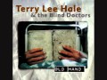 Terry Lee Hale ~ Fading Anger
