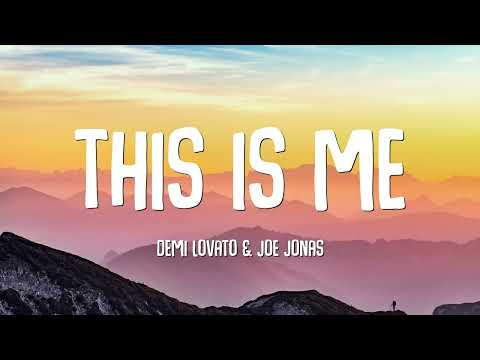 Demi Lovato & Joe Jonas - This Is Me (Lyrics)